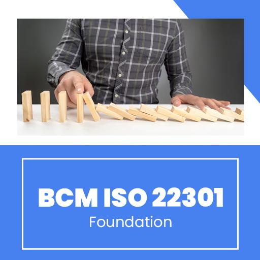 BCM ISO 22301 Foundation