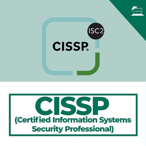 Certified Information Systems Security Professional - CISSP (E-learning)
