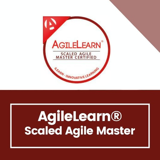 AgileLearn® Scaled Agile Master Certified