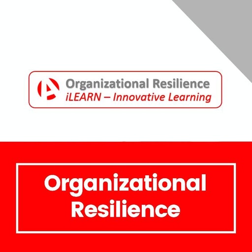 Résilience Organisationnelle/Organizational Resilience Foundation