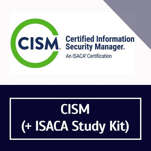 CISM Certified Information Security Manager (+ ISACA Study Kit)