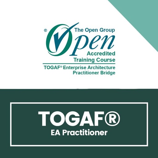 Examen TOGAF® EA Practitioner